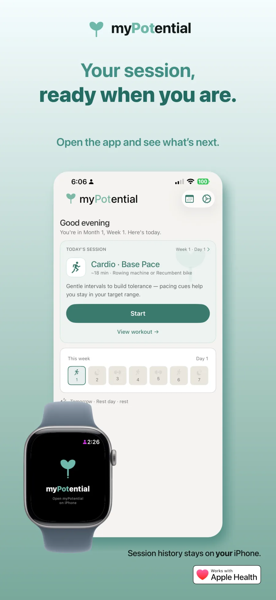 Today's session, ready when you are — open the app and see what's next, with Apple Watch support. Session history stays on your iPhone.