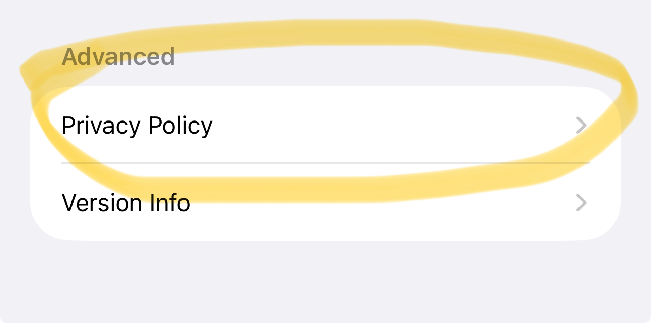 The Advanced section of Preferences contains a Privacy Policy row.
